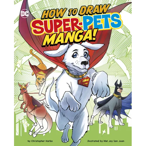 How to Draw DC Super-Pets Manga! - Hardcover