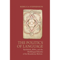 The Politics of Language: Byrhtferth, Aelfric, and the Multilingual Identity of the Benedictine Reform - Paperback