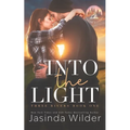 Into The Light: A Small Town Grumpy Sunshine Romance - Paperback