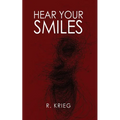 Hear Your Smiles - Paperback