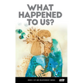 What Happened to Us? - Paperback