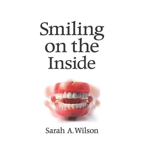 Smiling on the Inside - Paperback