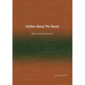 Farther Along The Route - Paperback