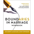 Boundaries in Marriage Workbook: Understanding the Choices That Make or Break Loving Relationships - Paperback