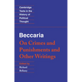 Beccaria: 'on Crimes and Punishments' and Other Writings - Paperback