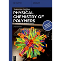 Physical Chemistry of Polymers: A Conceptual Introduction - Paperback