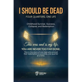 I Should Be Dead, Four Quarters, One Life - Paperback