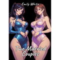 Two Married Couples: Sexy Erotic Stories for Adults Illustrated with Hentai Pictures - Paperback