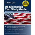 US Citizenship Test Study Guide 2025 and 2026: Naturalization Exam Prep with all 100 USCIS Civics Questions and Answers [4th Edition] - Paperback