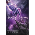 Tainted Dreams - Paperback