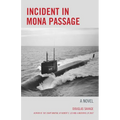 Incident in Mona Passage - Paperback