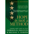 Hope Is Not a Method: What Business Leaders Can Learn from America's Army - Paperback
