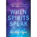 When Spirits Speak - Paperback