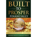 Built To Prosper Financially - Paperback