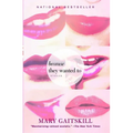 Because They Wanted to: Stories - Paperback
