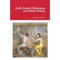 Early Greek Philosophy and Other Essays - Paperback