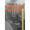 Between Sky and Ground - Paperback