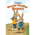 Timothy's Special Weather Report - Paperback