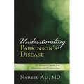 Understanding Parkinson's Disease: An Introduction for Patients and Caregivers - Paperback