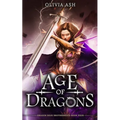 Age of Dragons: a dragon fantasy romance adventure series - Paperback