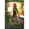 Stolen Crown: A Retelling of Thumbelina - Paperback