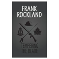 Tempering the Blade - Paperback