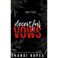 Deceitful Vows Discreet - Hardcover
