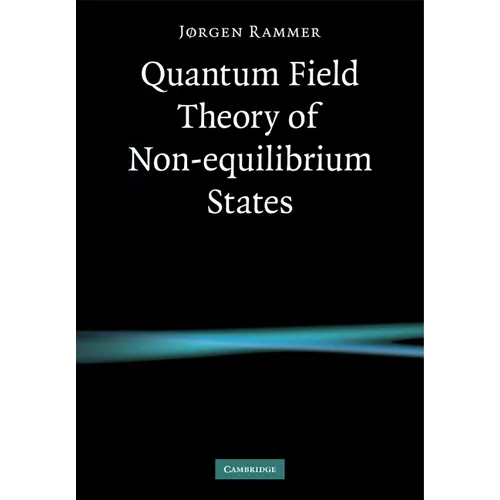 Quantum Field Theory of Non-Equilibrium States - Paperback