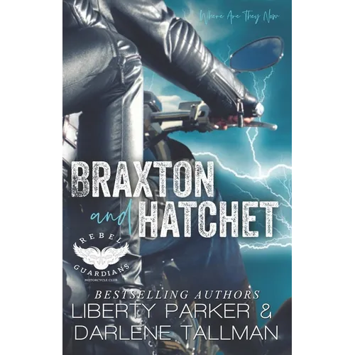 Braxton and Hatchet - Paperback