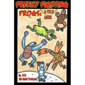 Freaky Fighting Frogs: A Field Guide - Paperback