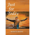 Just for Today: Affirmations for Becoming a Good Human - Hardcover