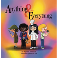 Anything & Everything - Hardcover