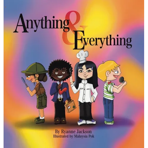 Anything & Everything - Hardcover