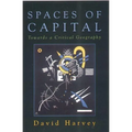 Spaces of Capital: Towards a Critical Geography - Paperback