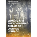 Climatic and Environmental Threats to Cultural Heritage - Paperback