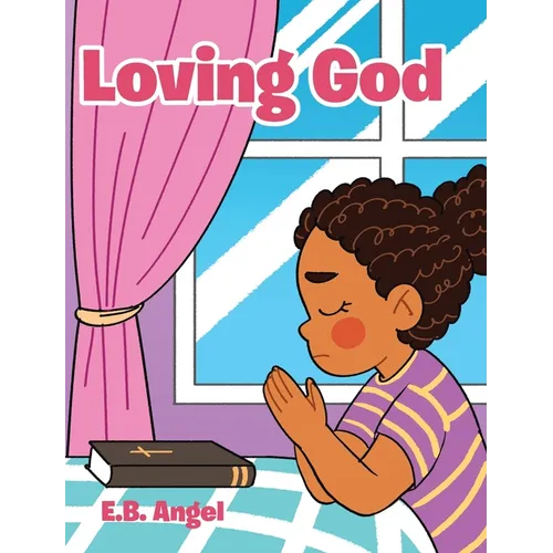 Loving God - Hardcover