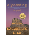 Passing West: Essays from the Borderlands - Paperback