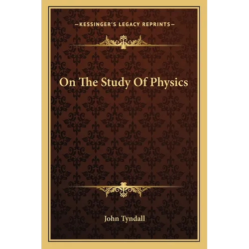 On The Study Of Physics - Paperback