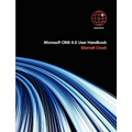 Microsoft CRM 4.0 User Handbook - Paperback