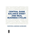 Central Bank Balance Sheet and Real Business Cycles - Paperback