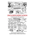 Inclusive Education: A Systematic Perspective - Paperback