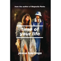 Time of Your Life - Paperback