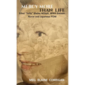 Mercy More Than Life: Ethel "Sally" Blaine Millett, WWII Bataan Nurse and Japanese POW - Hardcover