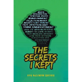 The Secrets I kept - Paperback
