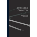 Projective Geometry; Volume 2 - Hardcover