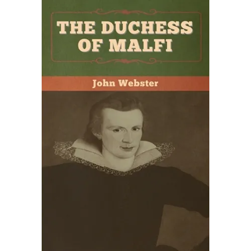 The Duchess of Malfi - Paperback