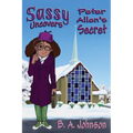 Sassy Uncovers Peter Allen's Secret - Paperback