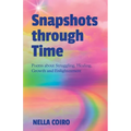 Snapshots through Time - Paperback