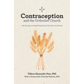Contraception and the Orthodox Church - Paperback