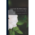 Lester Rowntree: California Native Plant Woman: Transcripts, 1978 - Hardcover